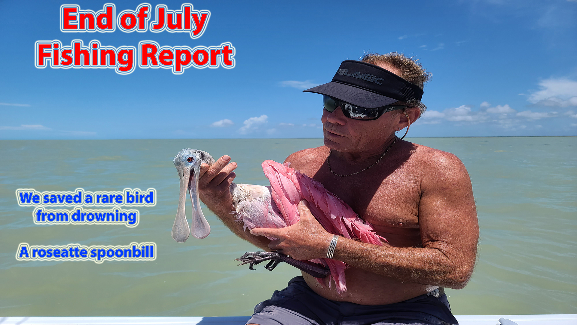 End of July Fishing Report